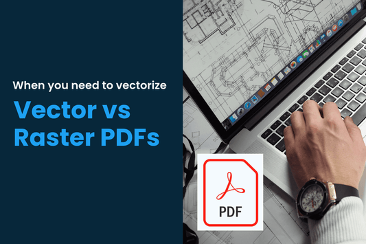 Understanding Vector vs Raster PDFs: When You Need AI Vectorize - TAVCO