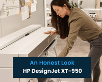 An Honest Look at the HP DesignJet XT950 Large-Format Printer - TAVCO