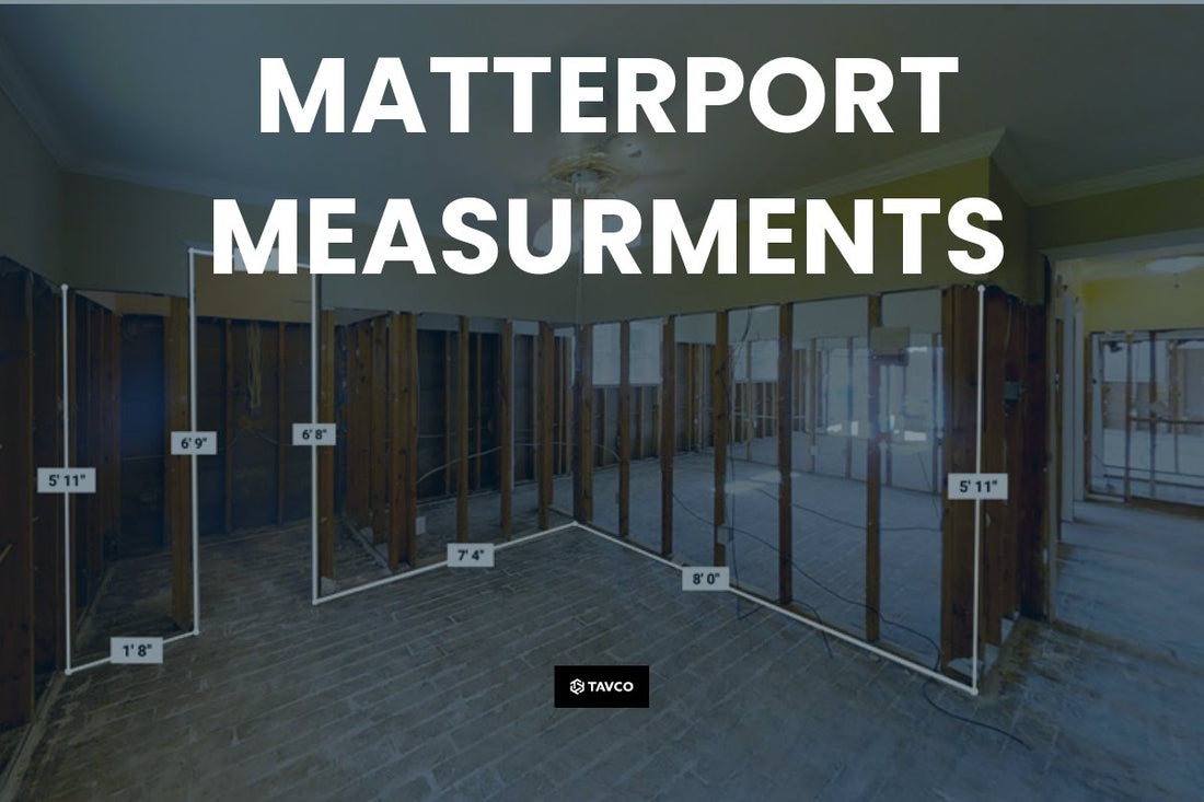 Master Matterport Measurements for As-Builts - TAVCO
