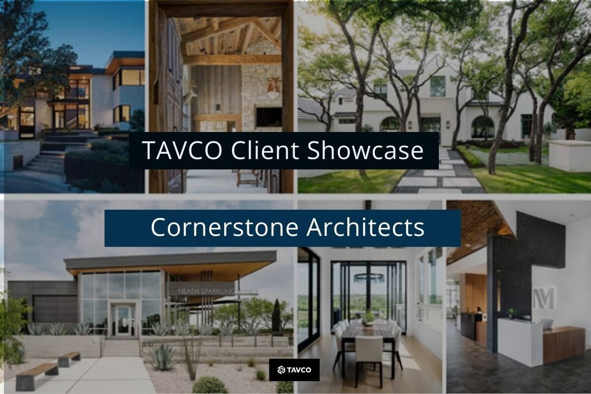 TAVCO Client Showcase: Cornerstone Architects - TAVCO