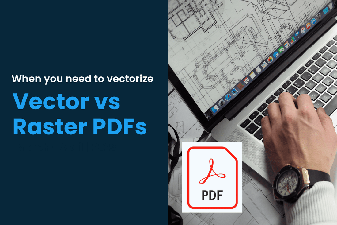 Understanding Vector vs Raster PDFs: When You Need AI Vectorize - TAVCO