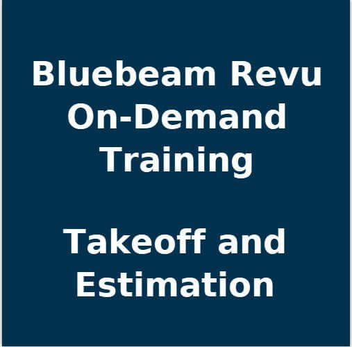 Bluebeam Revu On-Demand Training - Takeoff & Estimating - TAVCO